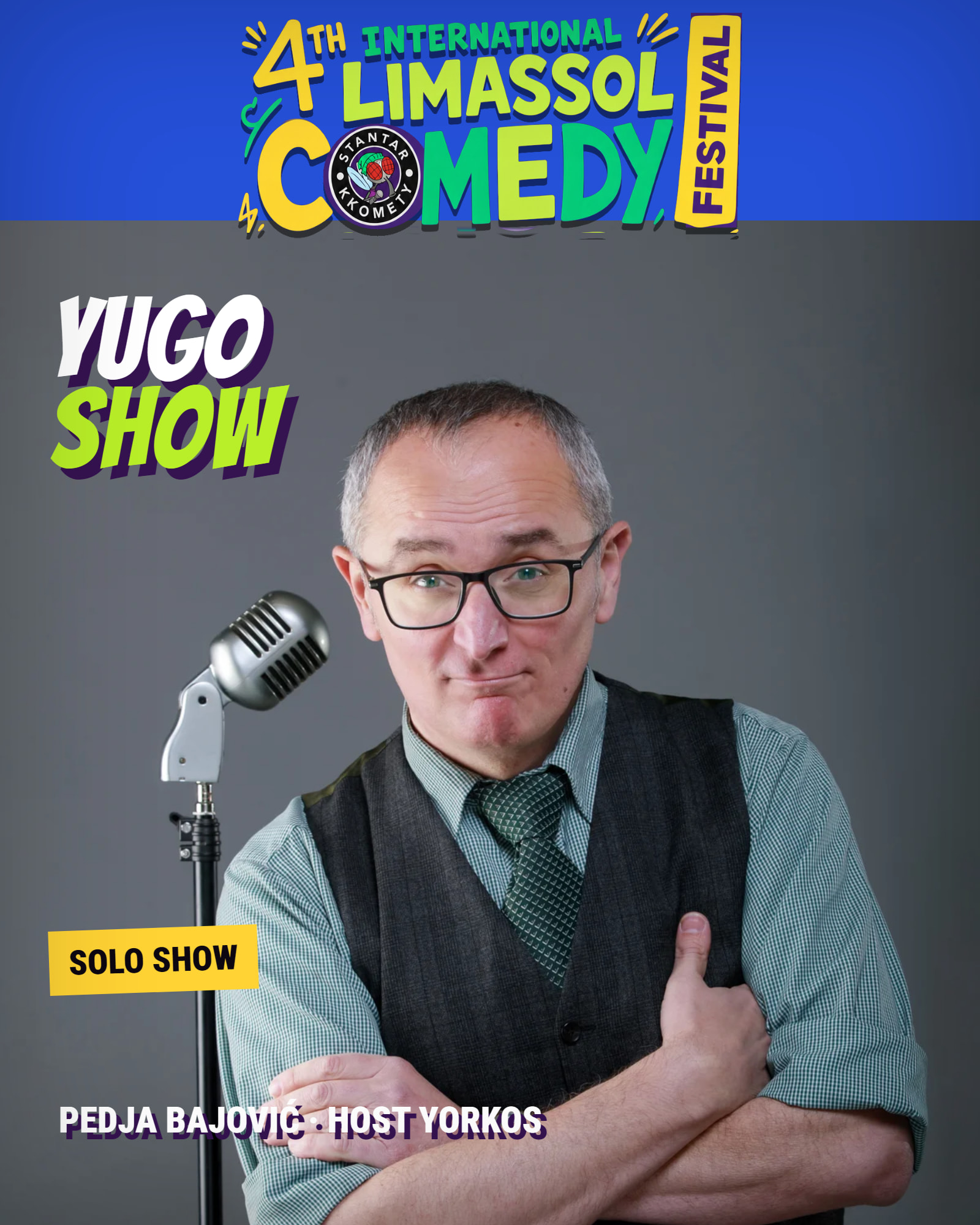 Pedja Bajović — Yugo Show, 4th International Limassol Comedy Festival poster